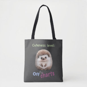 Hedgehog Cuteness Level Cute Adorable Funny Quote Tote Bag