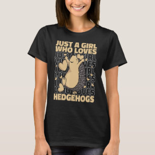 Hedgehog Hedgehogs Prickly Hoglet T-Shirt
