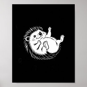 Hedgehog Lover Quote Pun I'm Just A Little On Hedg Poster
