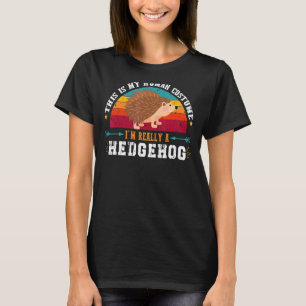 Hedgehog Saying Cute Animal Vintage Hedgehog T-Shirt