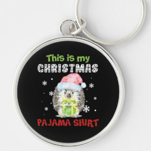 Hedgehog This Is My Christmas Pajama Shirt Key Ring