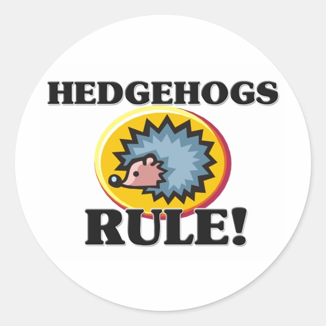 HEDGEHOGS Rule! Classic Round Sticker (Front)