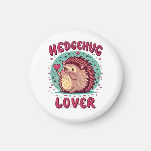 Hedgehug Lover Magnet