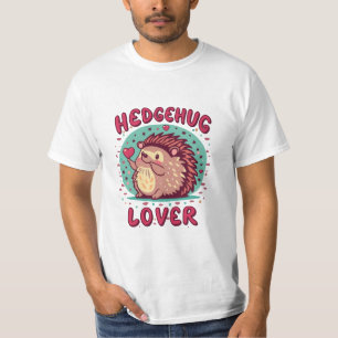 Hedgehug Lover T-Shirt