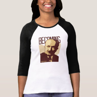 Heidegger: Becoming T-Shirt