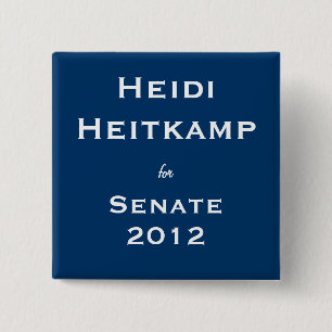 Heidi Heitkamp for Senate 15 Cm Square Badge