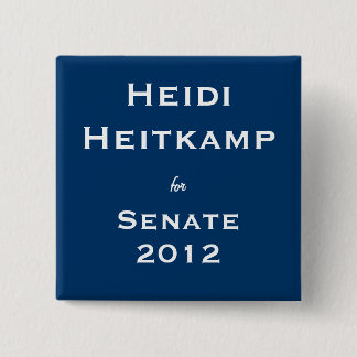 Heidi Heitkamp for Senate 15 Cm Square Badge