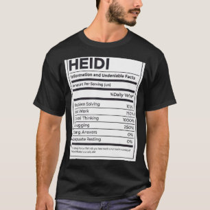 Heidi Nutrition Information Problem Solving Hard W T-Shirt