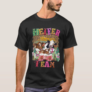 Heifer Team Girl -Funny Cow Lovers Heifer T-Shirt