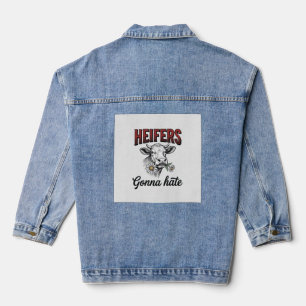 Heifers Gonna Hate Funny Cow Vintage Engraving Tee Denim Jacket