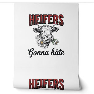 Heifers Gonna Hate Funny Cow Vintage Engraving Tee Wallpaper