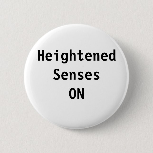 HeightenedSensesON 6 Cm Round Badge (Front)