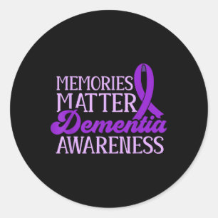 Heimer Awareness Dementia Awareness End  Classic Round Sticker