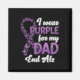 Heimer Awareness I Wear Purple For My Dad End  Magnet