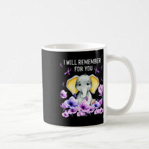 Heimerheimer Awareness Cute Elephant I Will Rememb Coffee Mug