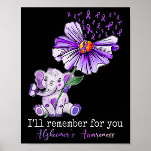 Heimerheimer Awareness Cute Elephant I Will Rememb Poster