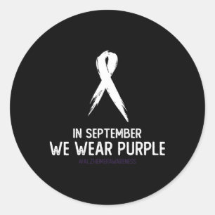 Heimerheimer Awareness Dementia In September We We Classic Round Sticker
