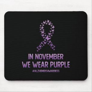 Heimerheimer Awareness Month In In November We Wea Mouse Pad