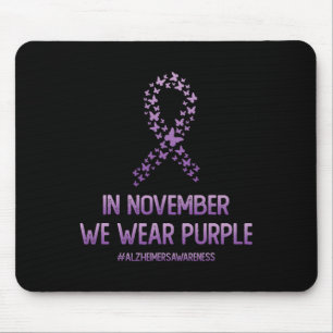 Heimerheimer Awareness Month In In November We Wea Mouse Pad