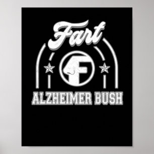 Heimerheimer Bush Fart Funny  Poster