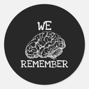 Heimerheimer Dementia We Remember When Loved Ones Classic Round Sticker