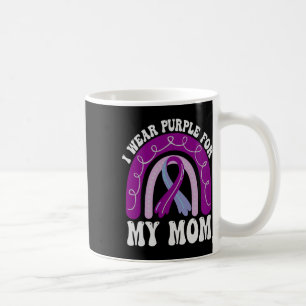 Heimerheimers Awareness I Wear Purple For My Mum R Coffee Mug