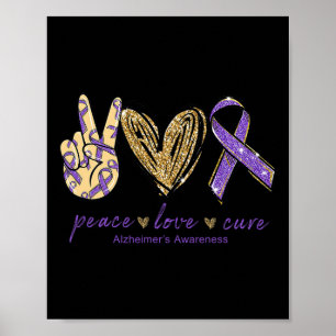 Heimerheimer's Awareness-shirt Peace Love Cure Wom Poster