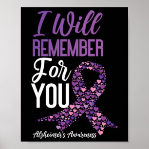 Heimerheimer's Dementia Awareness Support I Will R Poster