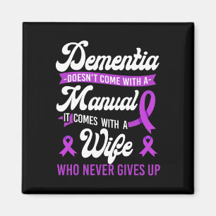Heimerheimer's Dementia Awareness Support Wife Dem Magnet