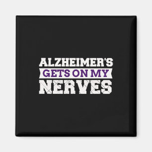 Heimerheimer's Gets On My Nerves Awareness Caregiv Magnet