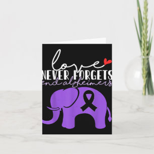 Heimers Awareness Love Never Forgets End Heimers _ Card