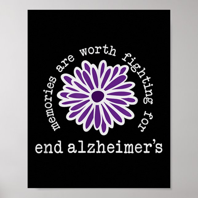 Heimers Awareness Memories Are Worth Fighting For  Poster (Front)