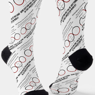 Heisenberg's Uncertainty Principle Physics Humour Socks