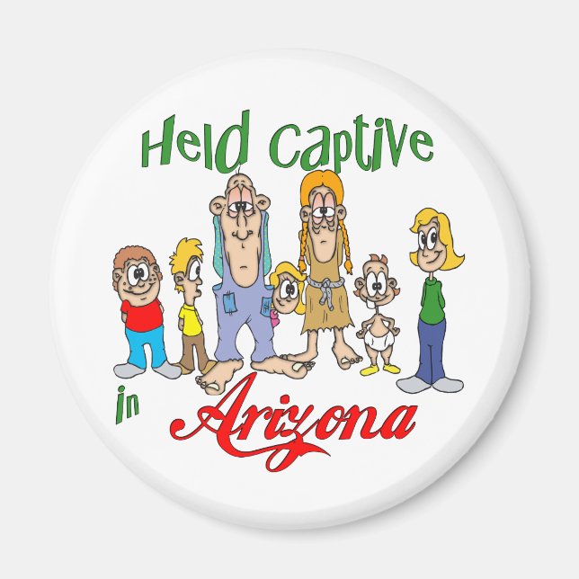 Held Captive in Arizona Magnet (Front)