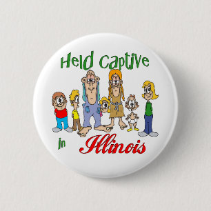 Held Captive in Illinois 6 Cm Round Badge