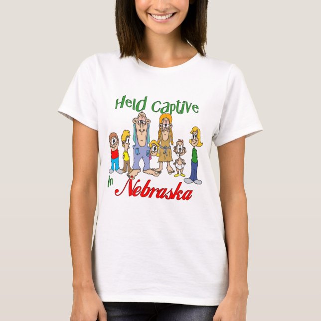 Held Captive in Nebraska T-Shirt (Front)