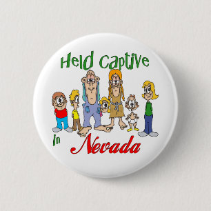 Held Captive in Nevada 6 Cm Round Badge