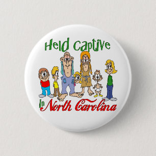 Held Captive in North Carolina 6 Cm Round Badge