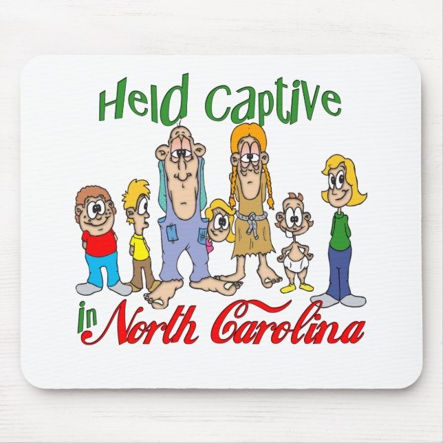 Held Captive in North Carolina Mouse Pad (Front)