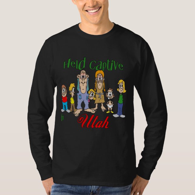 Held Captive in Utah T-Shirt (Front)