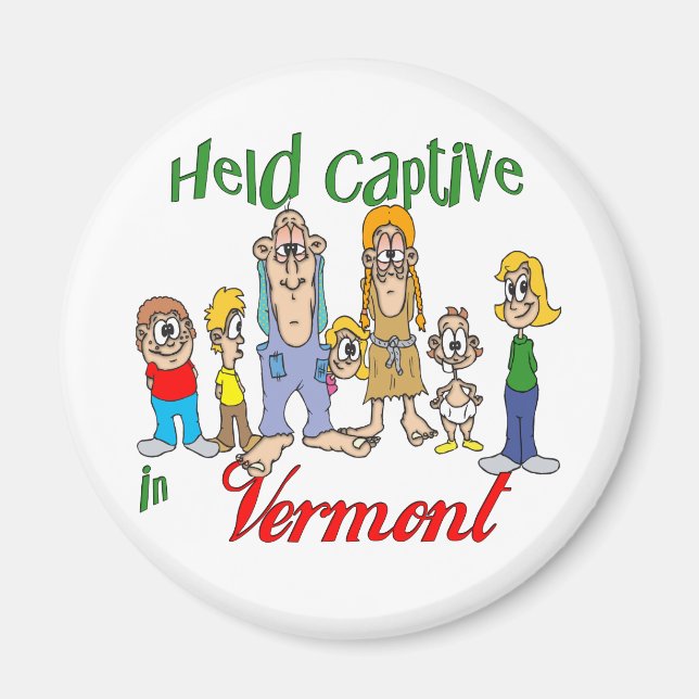 Held Captive in Vermont Magnet (Front)