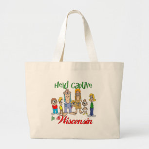 Held Captive in Wisconsin Large Tote Bag