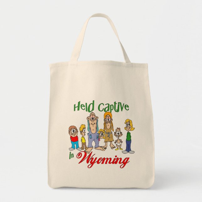 Held Captive in Wyoming Tote Bag (Front)