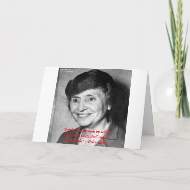 Helen Keller "Faith/Stength" Wisdom Quote Card (Front)