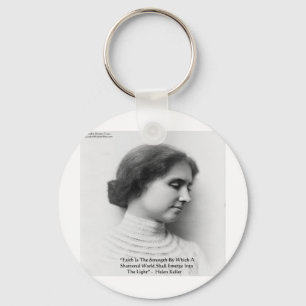 Helen Keller "Faith/Strength" Wisdom Quote Gifts Key Ring
