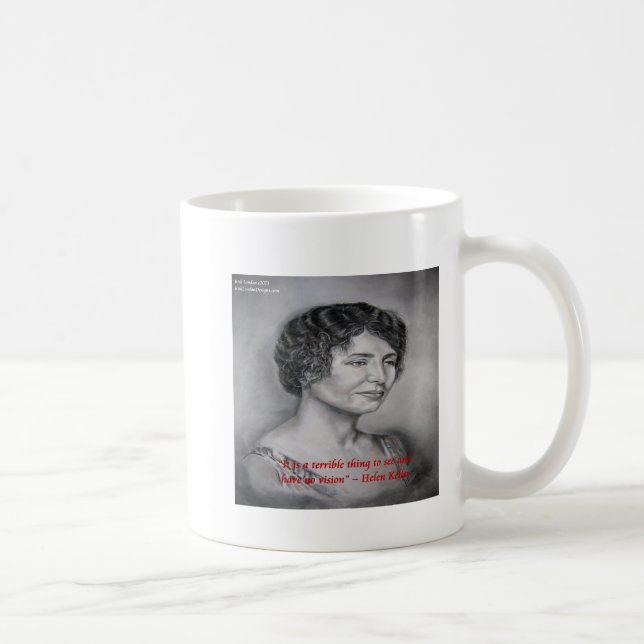 Helen Keller Having Vision Wisdom Quote Coffee Mug (Right)