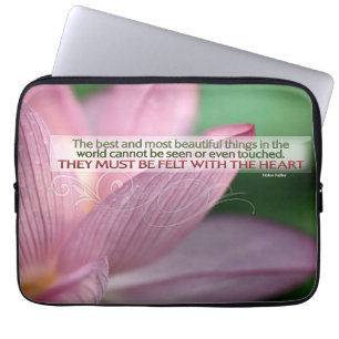 Helen Keller Inspirational Quote "Felt with heart" Laptop Sleeve