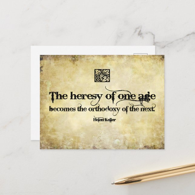 Helen Keller Inspirational Quote Heresy of one age Postcard (Front/Back In Situ)