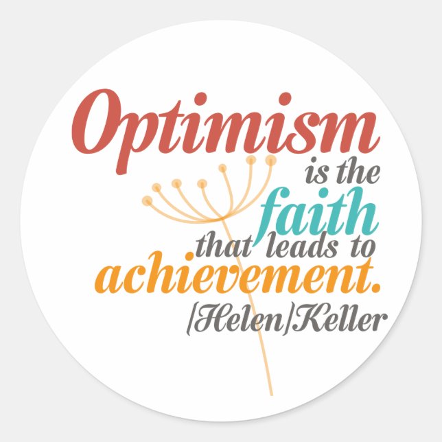 Helen Keller Optimism Quote Classic Round Sticker (Front)