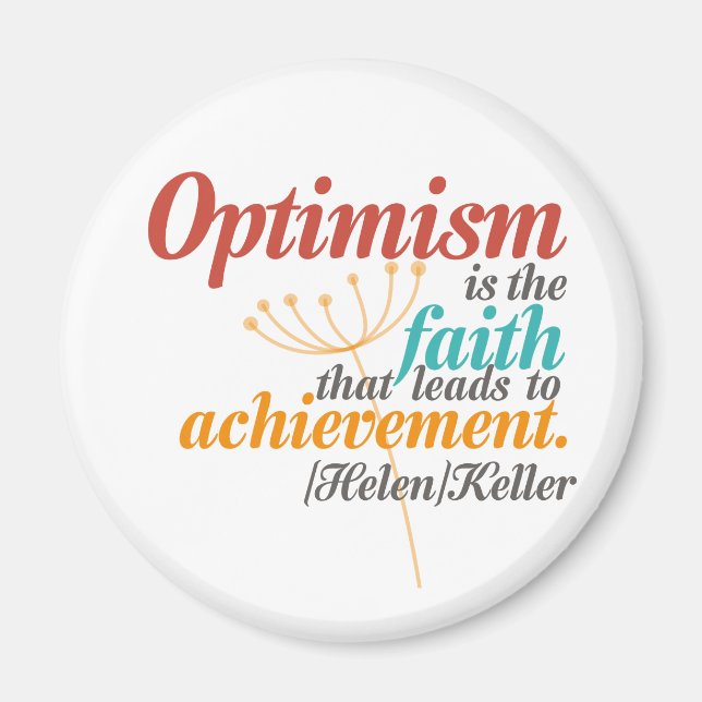 Helen Keller Optimism Quote Magnet (Front)